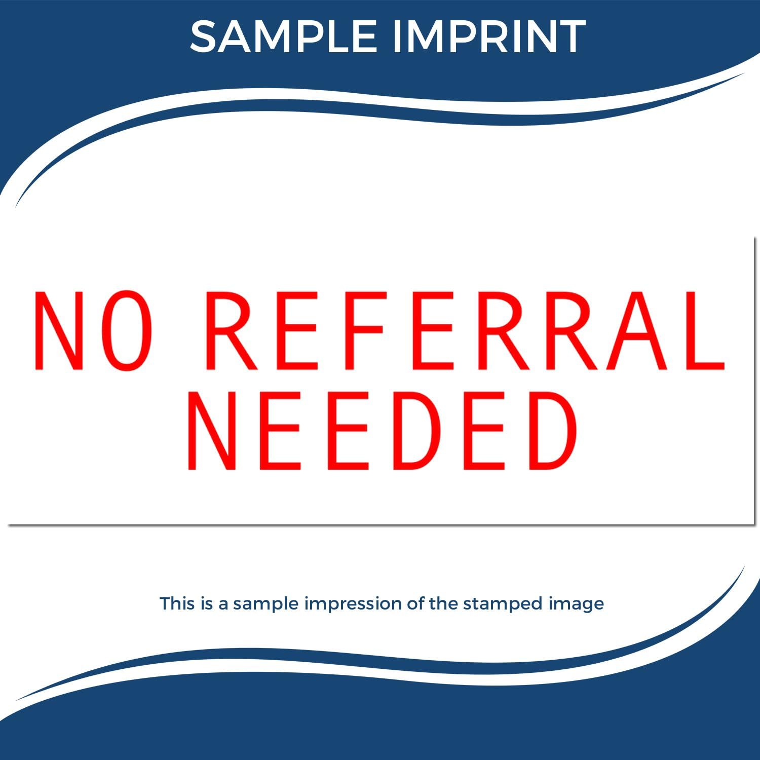 Medical Office Stamp - Large Pre-Inked No Referral Needed Stamp with Red Ink, Ideal for Medical Secretaries, 7/8 x 2-1/4, Red Ink, Essential Office Supply for Healthcare Professionals - Image 7